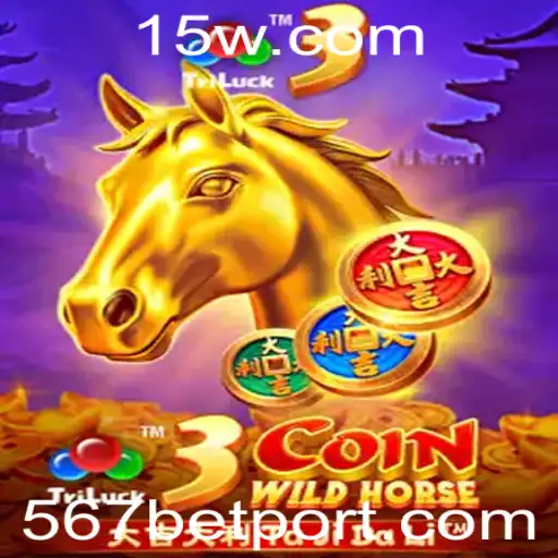 Descubra o Empolgante Mundo de 3CoinWildHorse com a Estratégia 567 Bet
