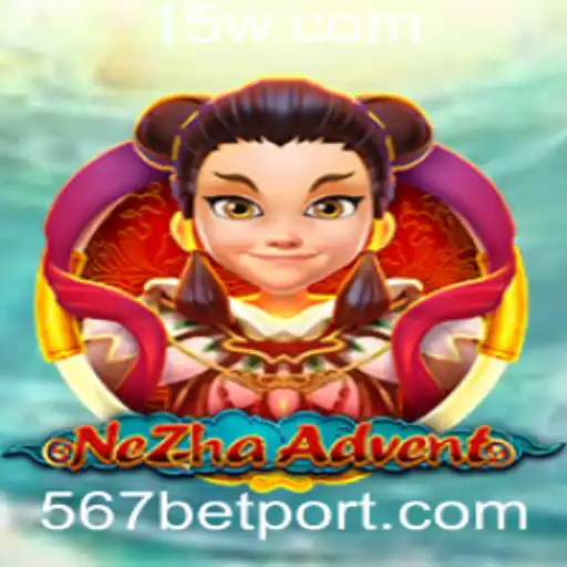NeZhaAdvent: Aventuras Épicas e Estratégias com 567 Bet