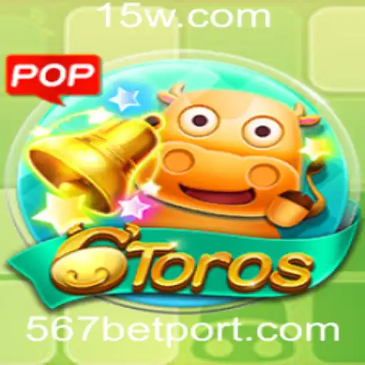 Explorando os Segredos do Jogo 6Toros e a Tendência 567 Bet